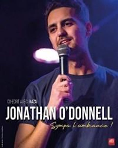 Jonathan O'Donnell dans Sympa l'ambiance !
