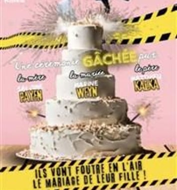 Mariage, embrouilles et amuse-gueules