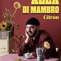 Alex Di Mambro dans Citron