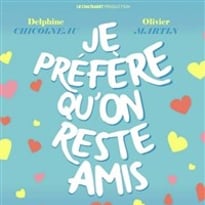 Je préfère qu'on reste amis