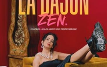 La Bajon, Zen