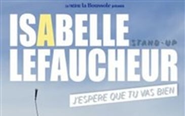 Isabelle Lefaucheur dans J'espère que tu vas bien
