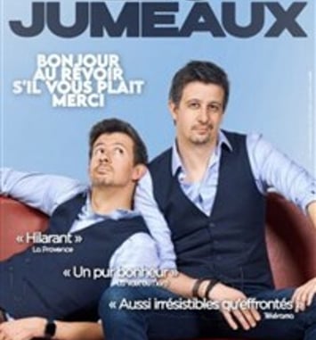 Les Jumeaux dans Bonjour, au revoir, s'il vous plaît, merci