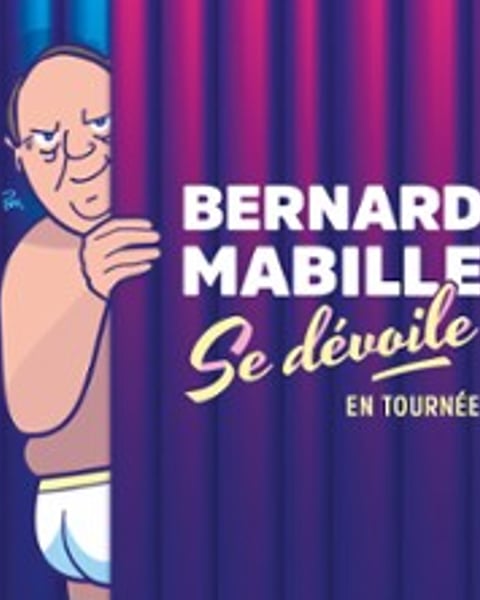 Bernard Mabille se Dévoile