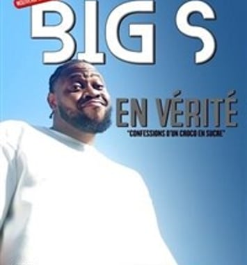 Big S dans En Vérité