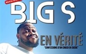 Big S dans En Vérité