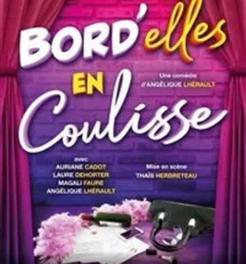 Bord'elles en coulisse