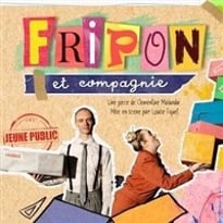 Fripon et compagnie