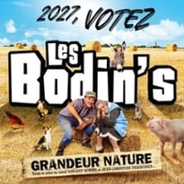 Les Bodin's: Votez 2027, Grandeur Nature