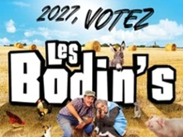 Les Bodin's: Votez 2027, Grandeur Nature