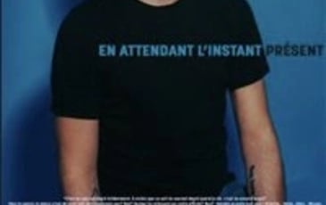 Gregory Vacher dans En attendant l'instant présent