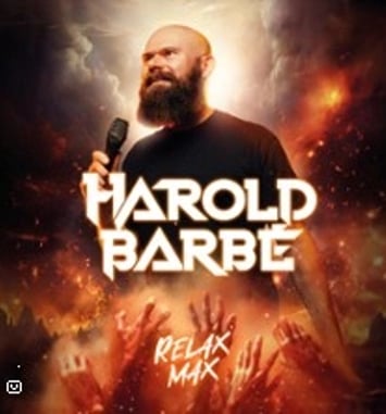 Harold Barbe et Relax Max