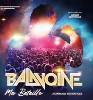 Balavoine, Ma Bataille