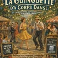 La Guinguette : Danse Contemporaine et Fête de Village