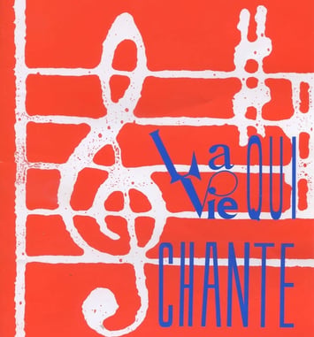 La Vie Qui Chante