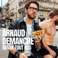 Arnaud Demanche, Beaux tout nus, tournée