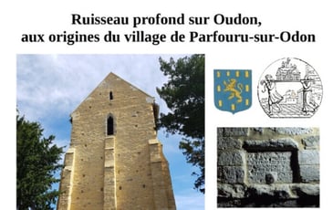 Exposition : ruisseau profond sur Oudon, aux origines du village de Parfouru-sur-Odon