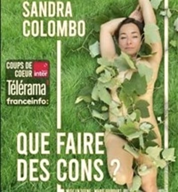 Sandra Colombo dans Que faire des cons ?