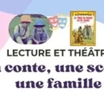 Un Conte, Une Scène, Une Famille