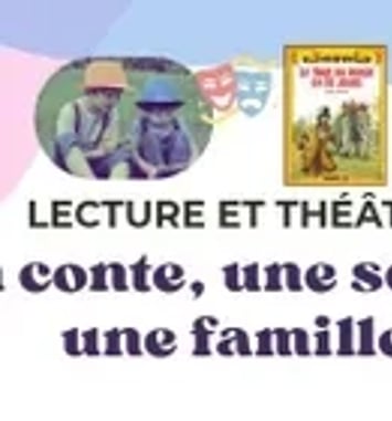 Un Conte, Une Scène, Une Famille