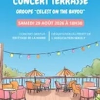 Concert Terrasse et Groupe Celest on the Bayou