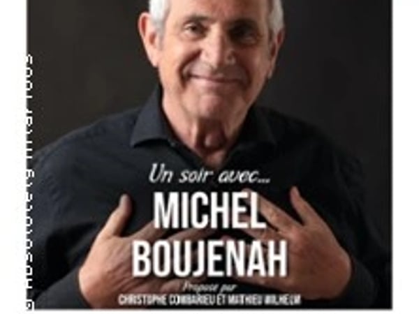 Un soir avec Michel Boujenah
