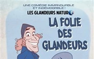 La folie des glandeurs