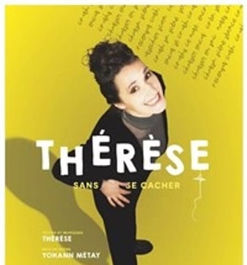 Thérèse dans Sans se cacher