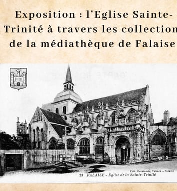 Exposition : L'Église Sainte-Trinité dans les collections de la Médiathèque