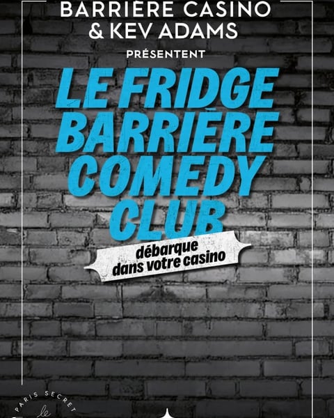 Humour : Fridge Barrière Comedy Club