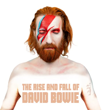 Spectacle "The Rise and Fall of David Bowie"