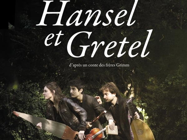 Les Franciscaines en scène : Hansel et Gretel, par le Collectif Ubique