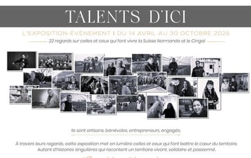 Exposition "Talents d'ici" : 22 portraits de talents de Suisse Normande et du Cingal