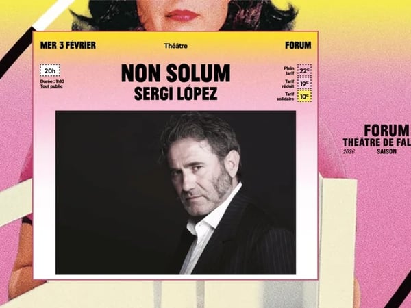 Forum - Saison 2026-2027 | Non Solum par Sergi Lopez