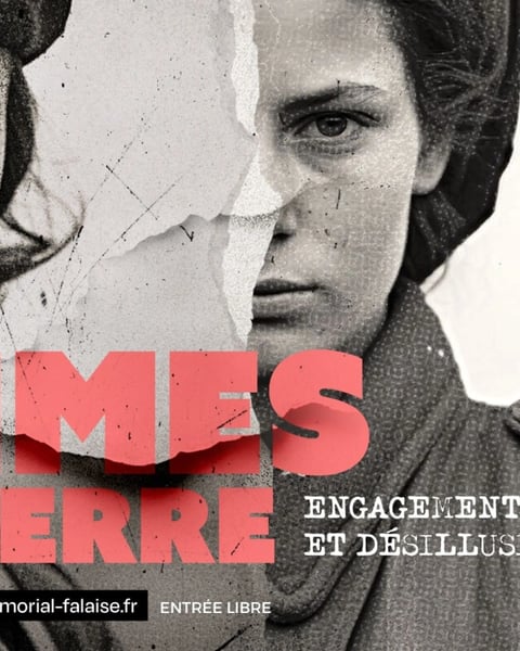 Exposition : "Femmes en guerre - Engagements et désillusions" au Mémorial de Falaise