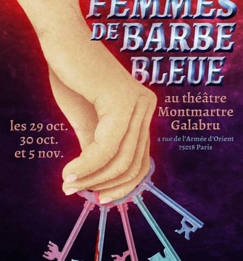 Théâtre : "Les femmes de Barbe Bleue"