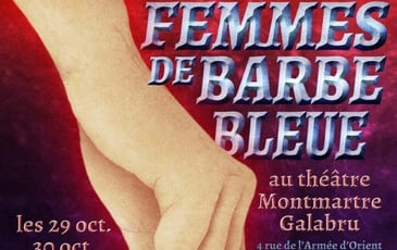 Théâtre : "Les femmes de Barbe Bleue"
