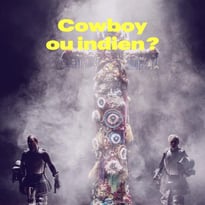 « Cowboy ou indien » (théâtre décalé) - Saison culturelle OMAC