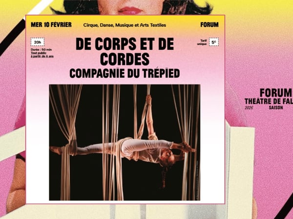 Forum - Saison 2026-2027 | De corps et de cordes par la Compagnie du Trépied