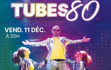 Dîner spectacle : Tubes 80