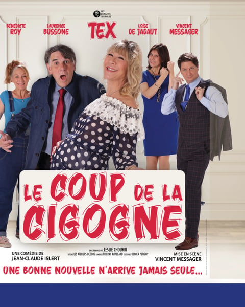 Théâtre : "Le coup de la cigogne" de Jean-Claude Islert