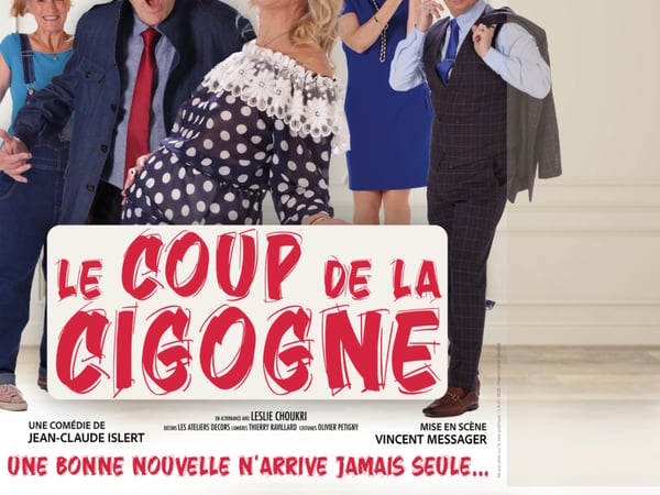 Théâtre : "Le coup de la cigogne" de Jean-Claude Islert