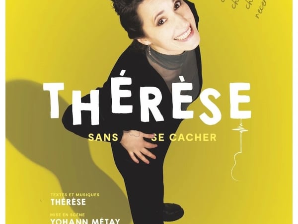Thérèse dans Sans se cacher