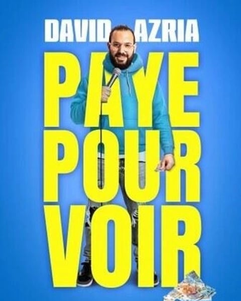 David Azria dans Paye pour voir