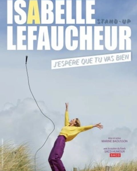 Isabelle Lefaucheur dans J'espère que tu vas bien