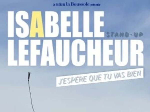Isabelle Lefaucheur dans J'espère que tu vas bien