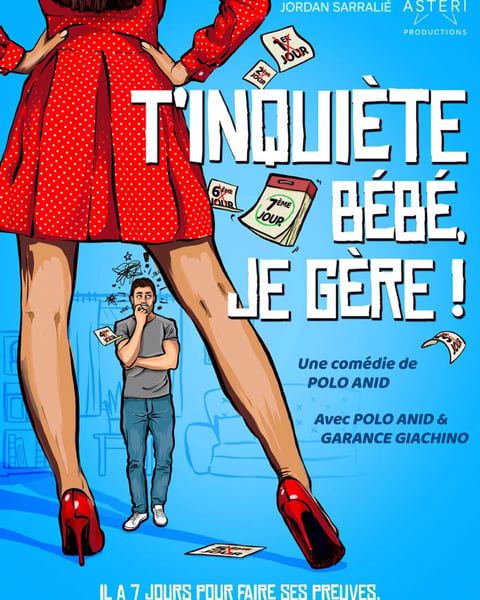 T'inquiète bébé je gère !
