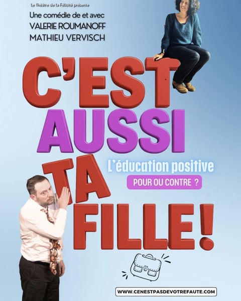 C'est aussi ta fille !
