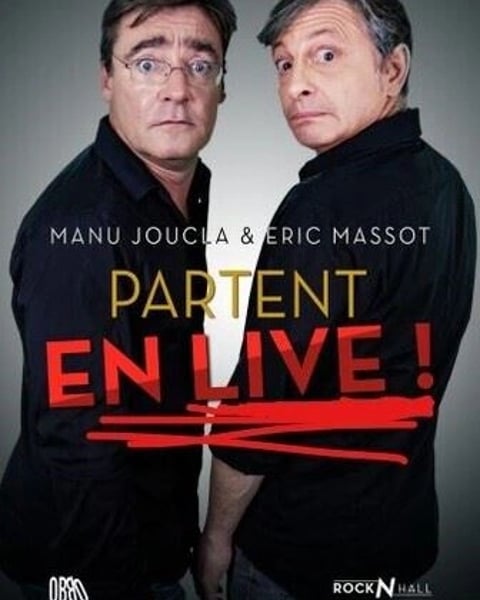 Manu Joucla et Eric Massot partent en live !
