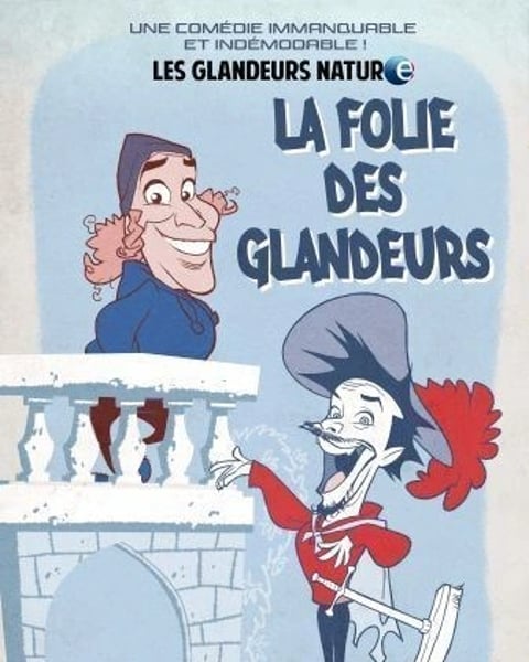 Les Glandeurs Nature dans La Folie des Glandeurs